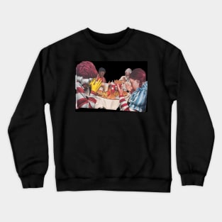 The last greasy supper Crewneck Sweatshirt